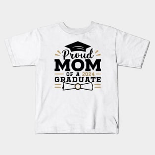 Senior Proud mom of a Class of 2024 Graduate Kids T-Shirt